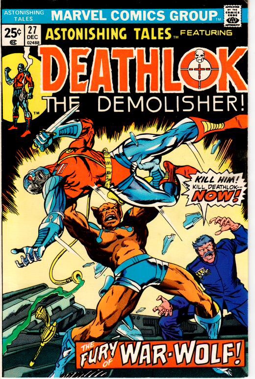 Astonishing Tales Featuring Deathlock The Demolisher 1974 0027